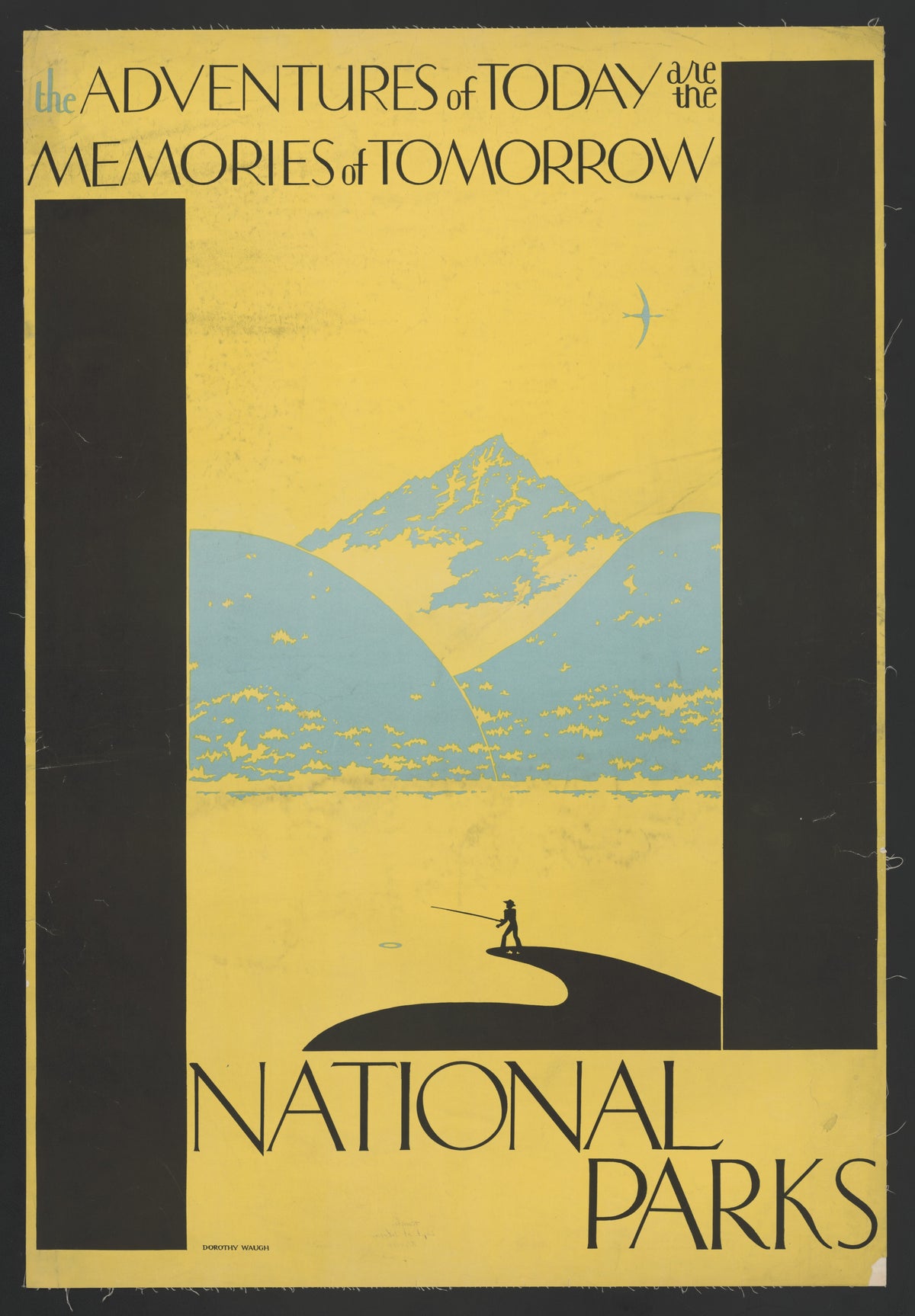 The Adventures of Today Are the Memories of Tomorrow, Dorothy Waugh poster