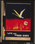 Save Our Wild Life, trumpeter swan poster by Dorothy Waugh